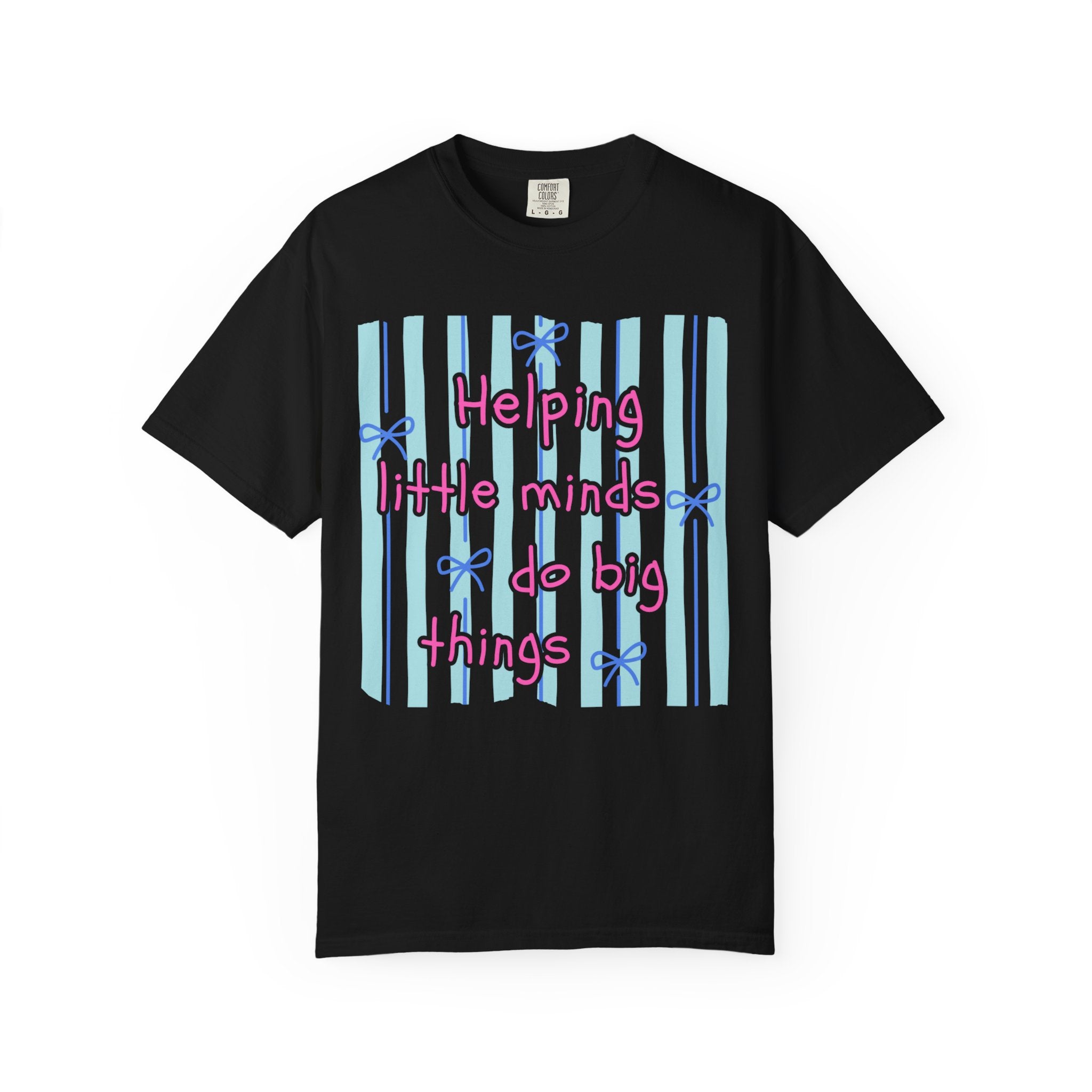 Teacher Shirt, Helping Tiny Humans do big things, Comfort Colors, Teacher appreciation gift, stripe trend
