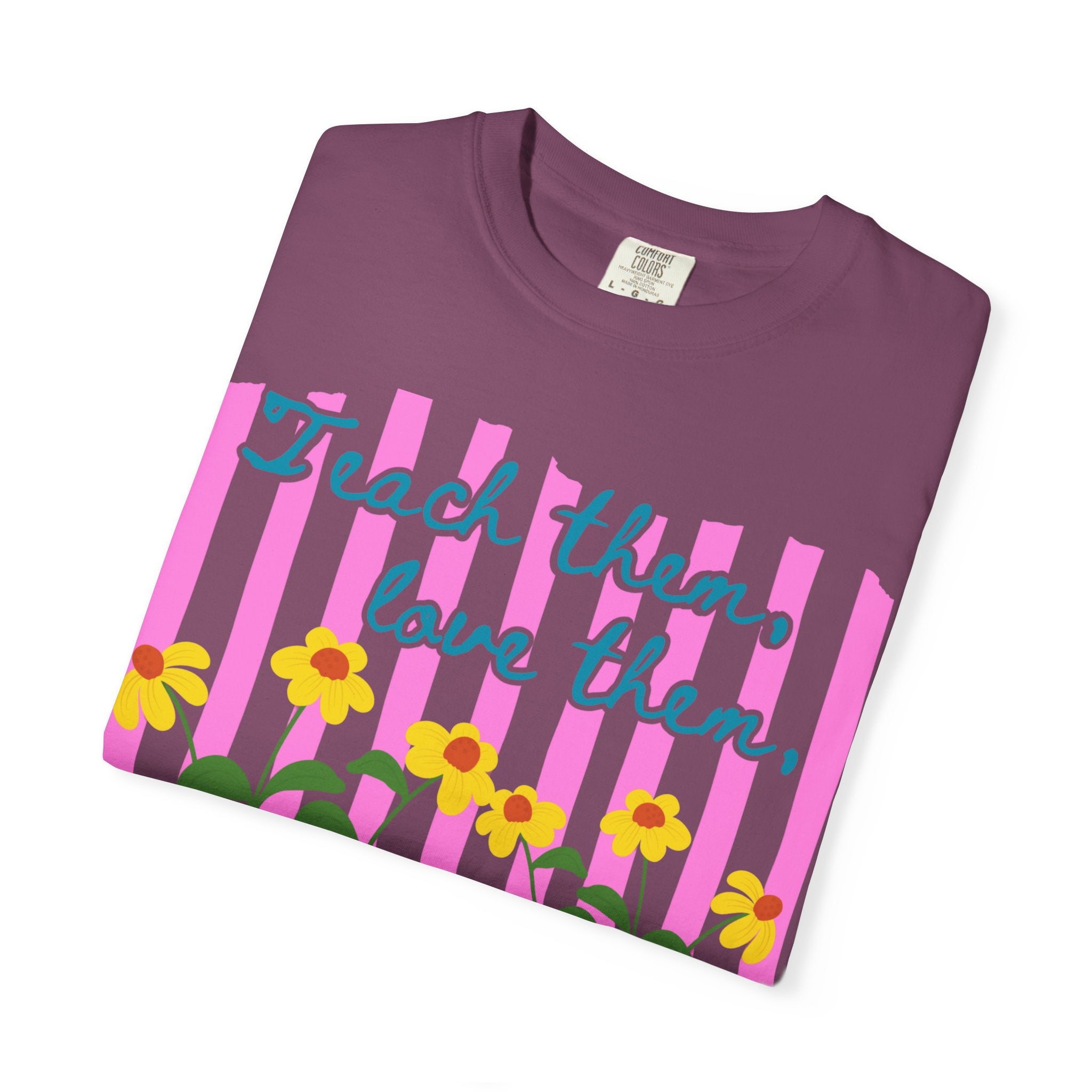 Teacher Shirt, Teach them love them watch them bloom, Comfort Colors, Teacher appreciation gift, stripe trend
