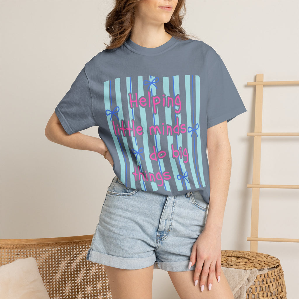 Teacher Shirt, Helping Tiny Humans do big things, Comfort Colors, Teacher appreciation gift, stripe trend