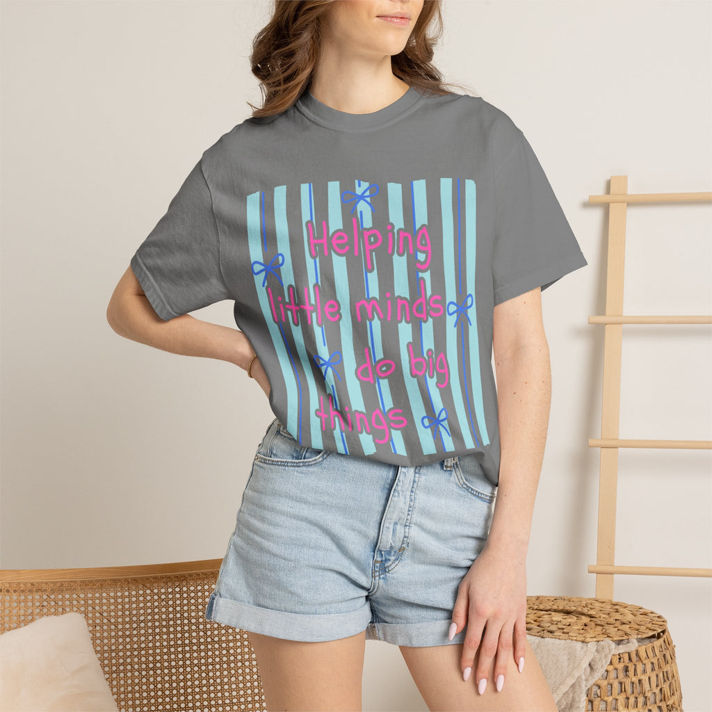 Teacher Shirt, Helping Tiny Humans do big things, Comfort Colors, Teacher appreciation gift, stripe trend