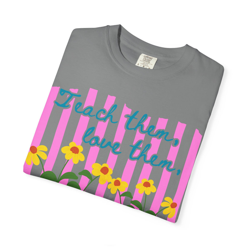 Teacher Shirt, Teach them love them watch them bloom, Comfort Colors, Teacher appreciation gift, stripe trend