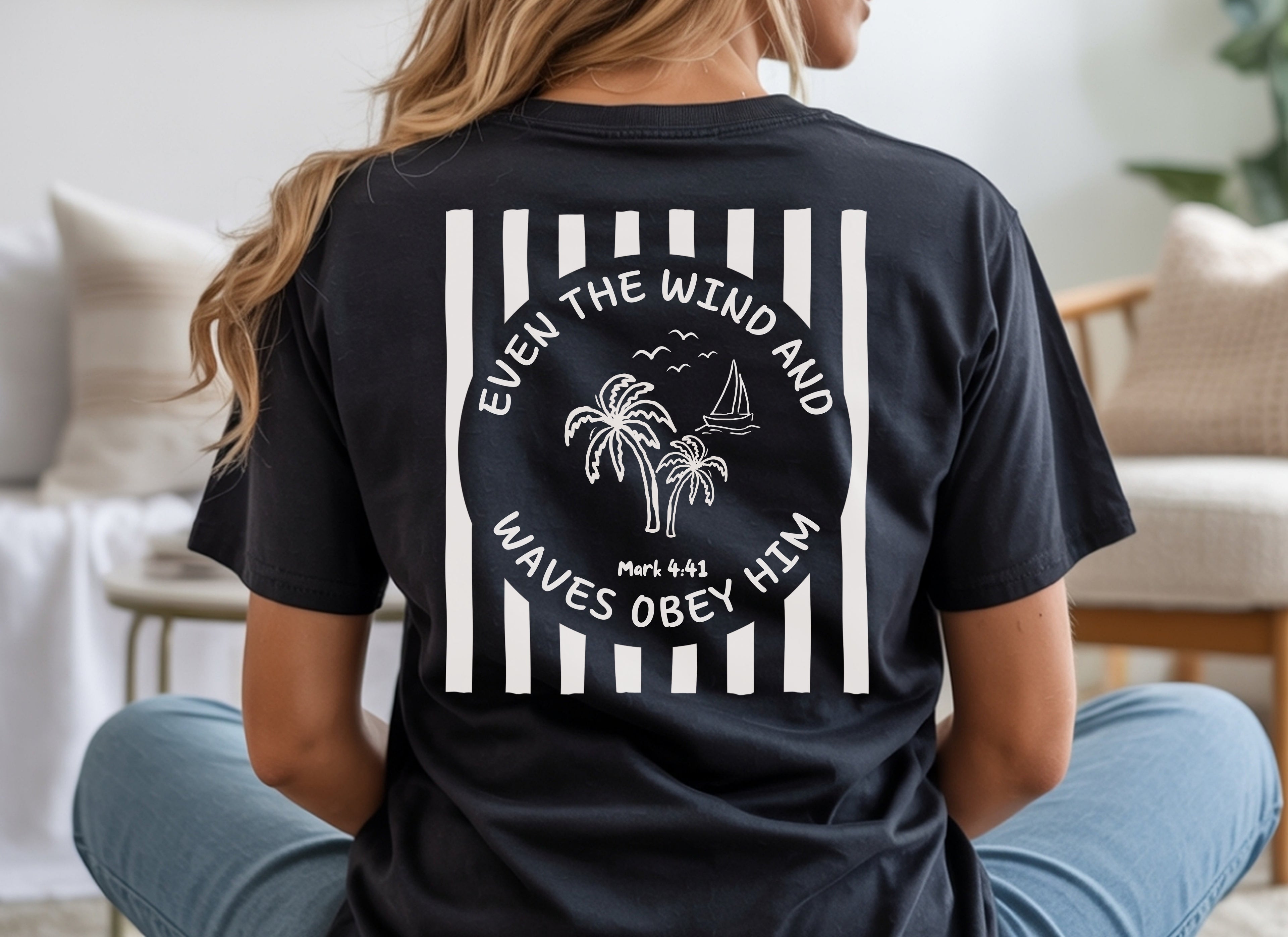 Even the Wind and Waves Obey him Shirt Comfort Colors T_shirt, Mark 4:41, Bible Verse Tee